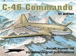 C-46 Commando - Aircraft In Action (SC)