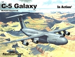 C-5 Galaxy - Aircraft In Action Series