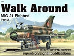 MIG-21 Fishbed Part 2 - Walk Around (SC)