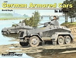 Squadron : German Armored Cars - Armor In Action