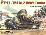 FT-17/M1917 WW1 Tanks - Walk Around (SC)