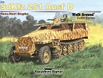 SdKfz 251 Ausf D - Walk Around Color Series (SC)