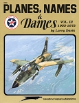 Squadron : Planes, Names & Dames - Vol III 1955-1975