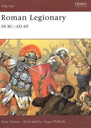 Osprey Publishing - Roman Legionary 58 BC - AD 69 Front Cover Art 